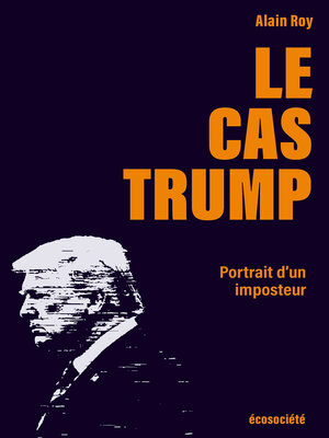 cover image of Le cas Trump